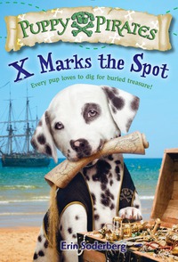 Cover image: Puppy Pirates #2: X Marks the Spot 9780553511703