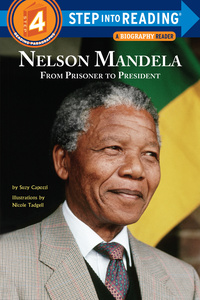 Cover image: Nelson Mandela: From Prisoner to President 9780553513431