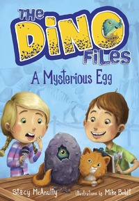 Cover image: The Dino Files #1: A Mysterious Egg 9780553521917