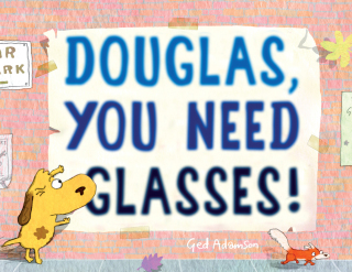 Cover image: Douglas, You Need Glasses! 9780553522433