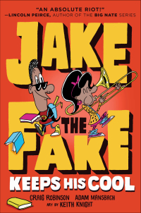 Cover image: Jake the Fake Keeps His Cool 9780553523591