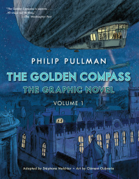 Cover image: The Golden Compass Graphic Novel, Volume 1 9780553523713