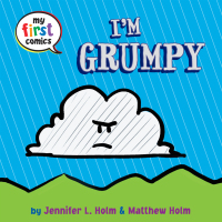 Cover image: I'm Grumpy (My First Comics) 9780553533446