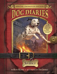 Cover image: Dog Diaries #9: Sparky (Dog Diaries Special Edition) 9780553534931