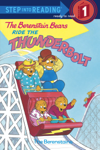 Cover image: The Berenstain Bears Ride the Thunderbolt 9780679887188