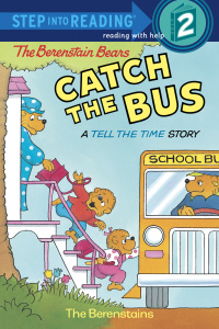 Cover image: The Berenstain Bears Catch the Bus 9780679892274