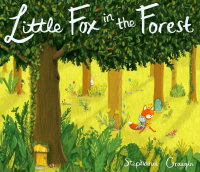 Cover image: Little Fox in the Forest 9780553537895