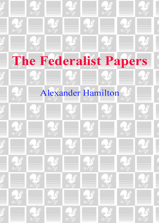 Cover image: The Federalist Papers 9780553213409