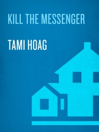 Cover image: Kill the Messenger 9780553801958