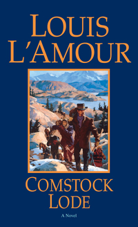 Cover image: Comstock Lode (Louis L'Amour's Lost Treasures) 9780553275612