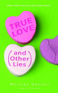Cover image: True Love (And Other Lies) 9780553382259