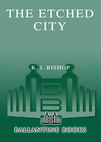 Cover image: The Etched City 9780553382914