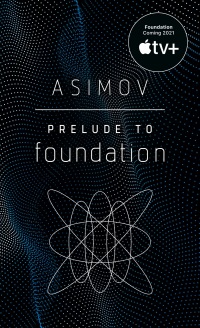 Cover image: Prelude to Foundation 9780593159972