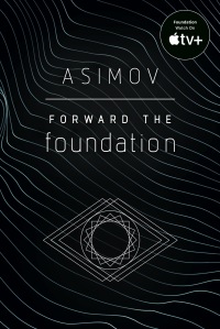 Cover image: Forward the Foundation 9780553565072