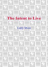 Cover image: The Intent to Live 9780553802078