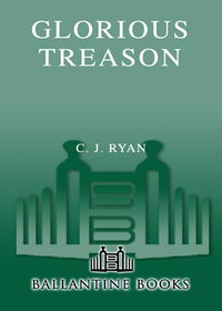 Cover image: Glorious Treason 9780553587777