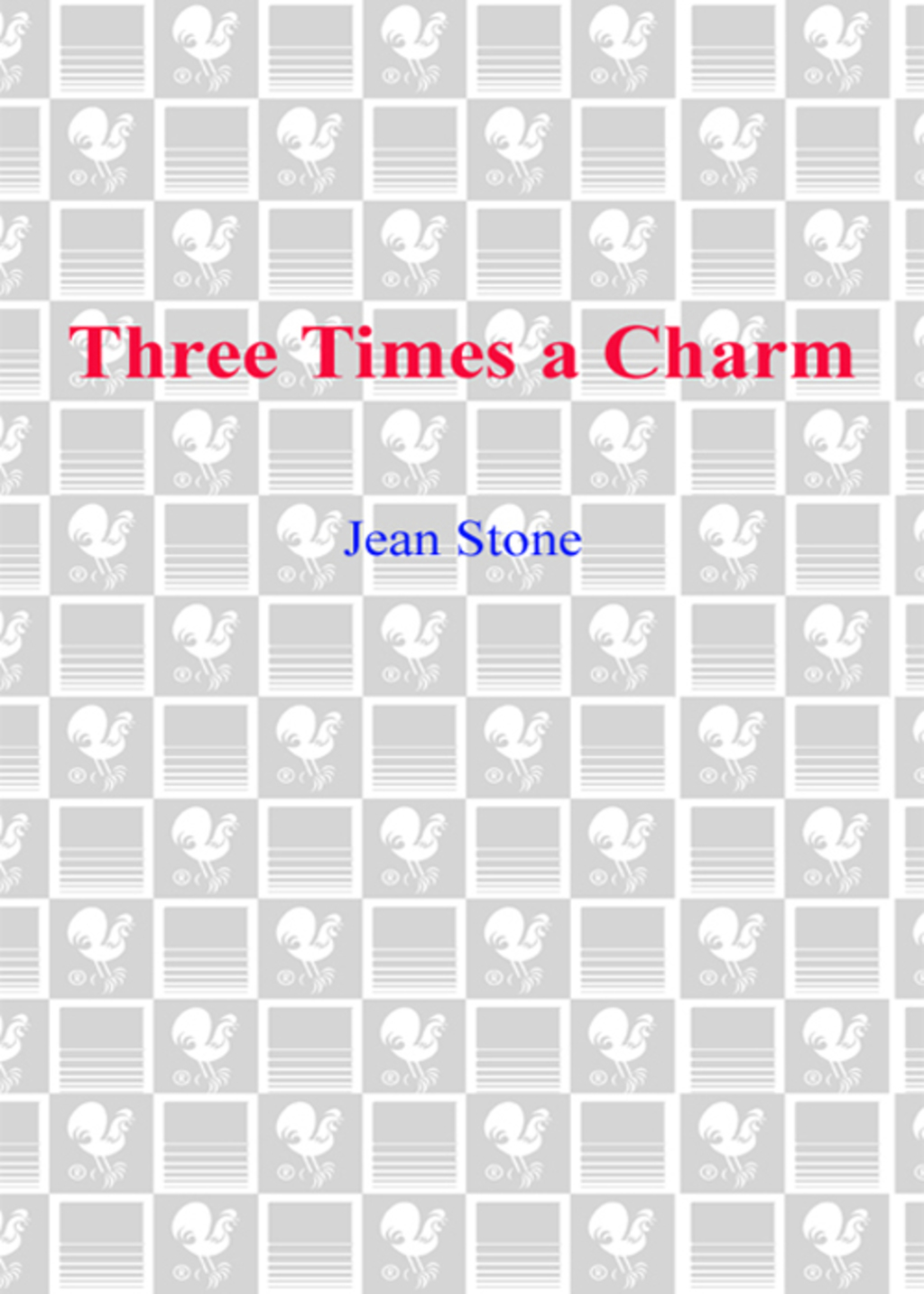 Three Times a Charm eBook