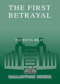 Cover image: The First Betrayal 9780553588767