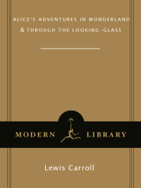 Cover image: Alice's Adventures in Wonderland and Through the Looking-Glass 9780553213454