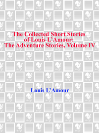 Cover image: The Collected Short Stories of Louis L'Amour, Volume 4 9780553804942