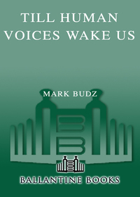 Cover image: Till Human Voices Wake Us 9780553588514