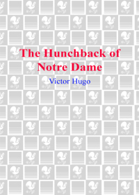 Cover image: The Hunchback of Notre Dame 9780553213706