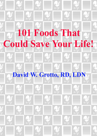 Cover image: 101 Foods That Could Save Your Life 9780553384321