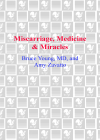 Cover image: Miscarriage, Medicine & Miracles 9780553805505