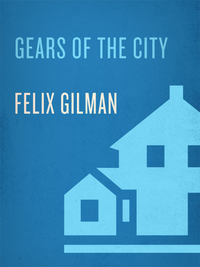 Cover image: Gears of the City 9780553806779
