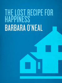 Cover image: The Lost Recipe for Happiness 9780553385519