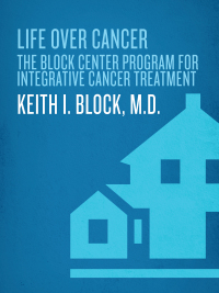 Cover image: Life Over Cancer 9780553801149