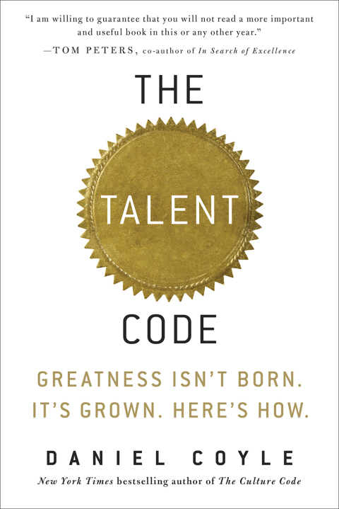 The Talent Code: Greatness Isn't Born. It's Grown. Here's How. - FULL INSTANT DOWNLOAD | PDF DOCX EPUB