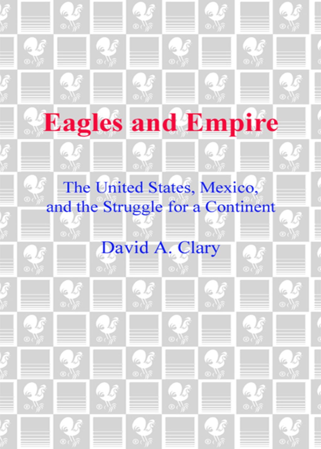 Eagles and Empire