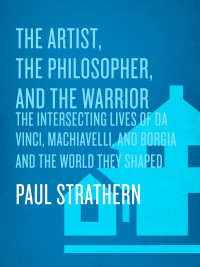 Cover image: The Artist, the Philosopher, and the Warrior 9780553807523