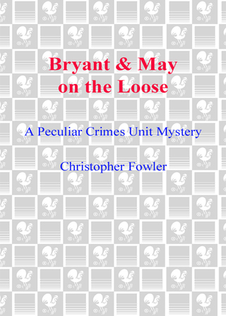 Cover image: Bryant & May on the Loose 9780553807196