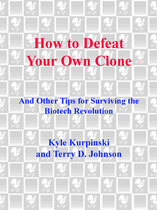 Cover image: How to Defeat Your Own Clone 9780553385786