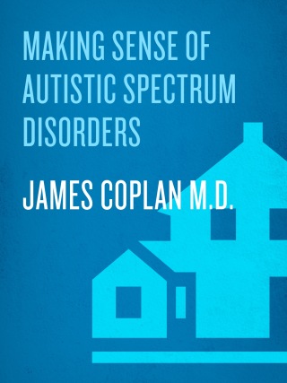 Cover image: Making Sense of Autistic Spectrum Disorders 9780553806816