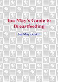 Cover image: Ina May's Guide to Breastfeeding 9780553384291