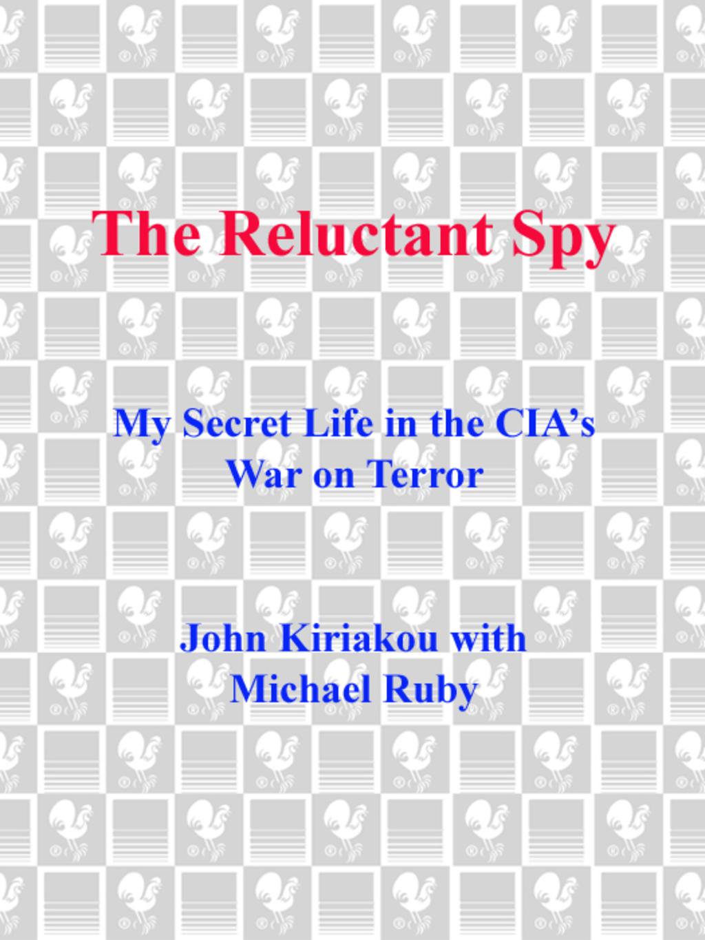 The Reluctant Spy eBook