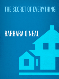 Cover image: The Secret of Everything 9780553385526