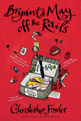 Cover image: Bryant & May off the Rails 9780553807202