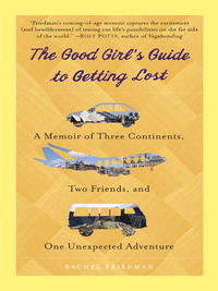 Cover image: The Good Girl's Guide to Getting Lost 9780385343374