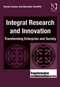 Titelbild: Integral Research and Innovation: Transforming Enterprise and Society 9780566089183