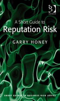 Cover image: A Short Guide to Reputation Risk 9780566089954