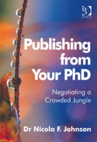 Cover image: Publishing from Your PhD 9780566091629