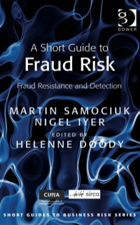 Titelbild: A Short Guide to Fraud Risk: Fraud Resistance and Detection 2nd edition 9780566092312