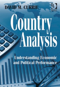 表紙画像: Country Analysis: Understanding Economic and Political Performance 9780566092374
