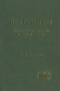 Omslagafbeelding: Three Faces of Saul 1st edition 9781841272481