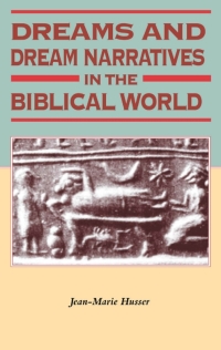 Imagen de portada: Dreams and Dream Narratives in the Biblical World 1st edition 9781850759683