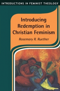 Cover image: Introducing Redemption in Christian Feminism 1st edition 9781850758884